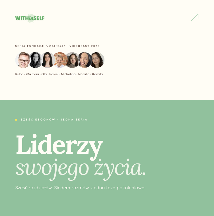 Liderzy Swojego Życia – wprowadzenie do serii 1