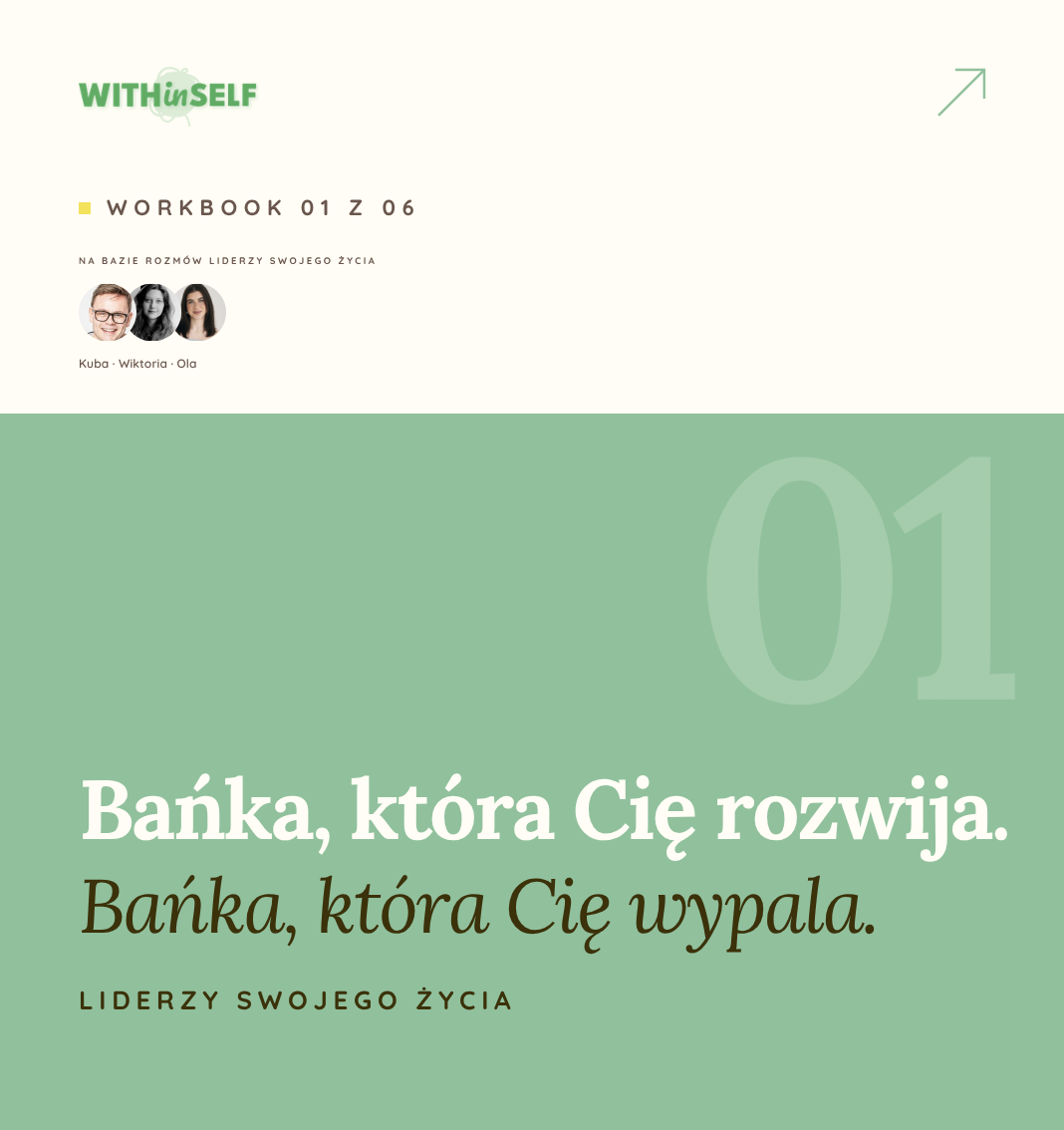 Bańka, która Cię rozwija. Bańka, która Cię wypala.